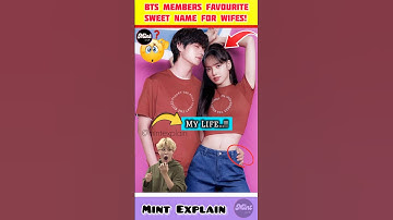 BTS Members Favourite Sweet Name For Wifes !! ❤️ #bts #shortsfeed #shorts #kpop #blackpink #viral