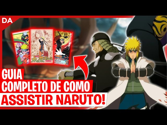 COMO ASSISTIR NARUTO? QUAL ORDEM ASSISTIR NARUTO ANIME NARUTO E