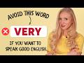 Avoid This Word If You Want To Speak Good English