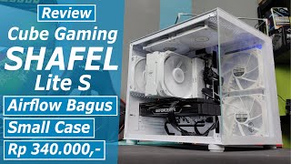 Review Cube Gaming SHAFEL Lite S Aquarium Casing Cheapest Price at 300 Thousands screenshot 1