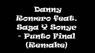 Danny Romero ft Saga Y Sonyc - Punto Final  KARAOKE NUEVO INSTRUMENTAL + FLP