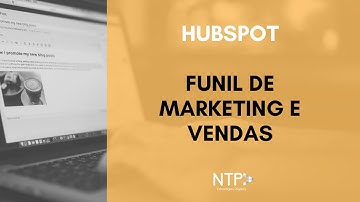 Tutorial Hubspot - Como configurar as etapas do funil de marketing e vendas