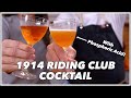 Phosphoric Acid Cocktail! 1914 Riding Club Cocktail - Glen And Friends Cocktails After Dark