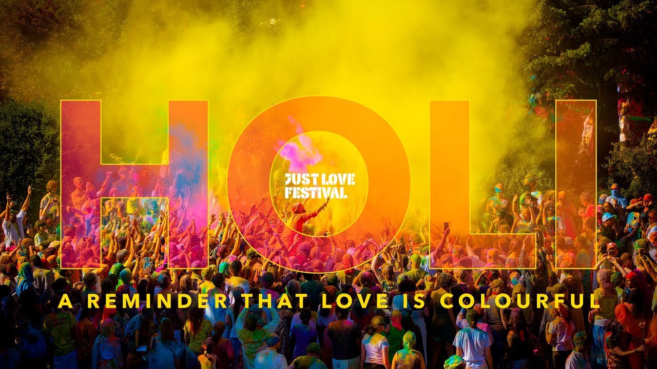 Holi Highlights from The Just Love Festival 2018 - YouTube