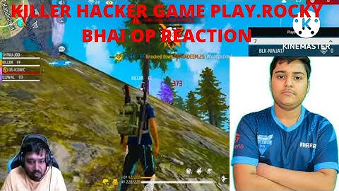 KILLER HACKER 😱GAME PLAY / ROCKY BHAI OP😱 REACTION ./@Ind.killerff