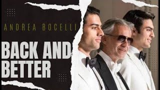 Andrea Bocelli - BACK and BETTER
