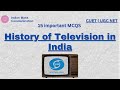 History of television in india part 1  journalism and mass communication ugc net cuet