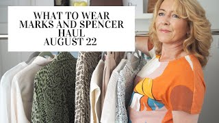 what to wear marks and spencer haul August 22