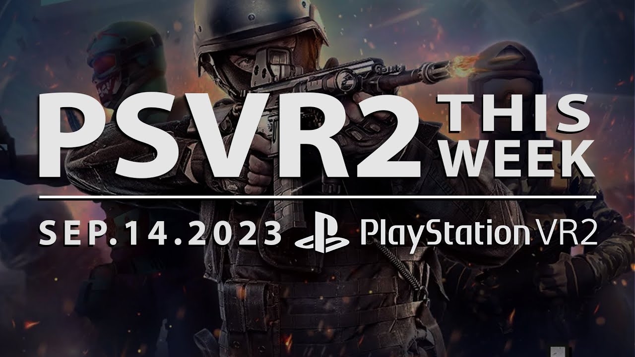 PSVR2 Games revealed during the February 2023 State of Play