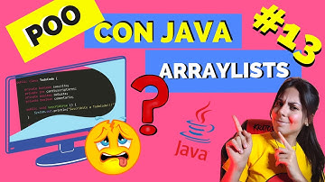 🚀 ¿Cómo usar ARRAYLISTS en JAVA? POO 🖥️ | COLLECTIONS | Explicación FÁCIL 💥#13