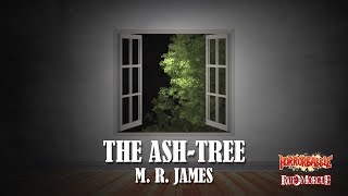 "The Ash-tree" by M. R. James