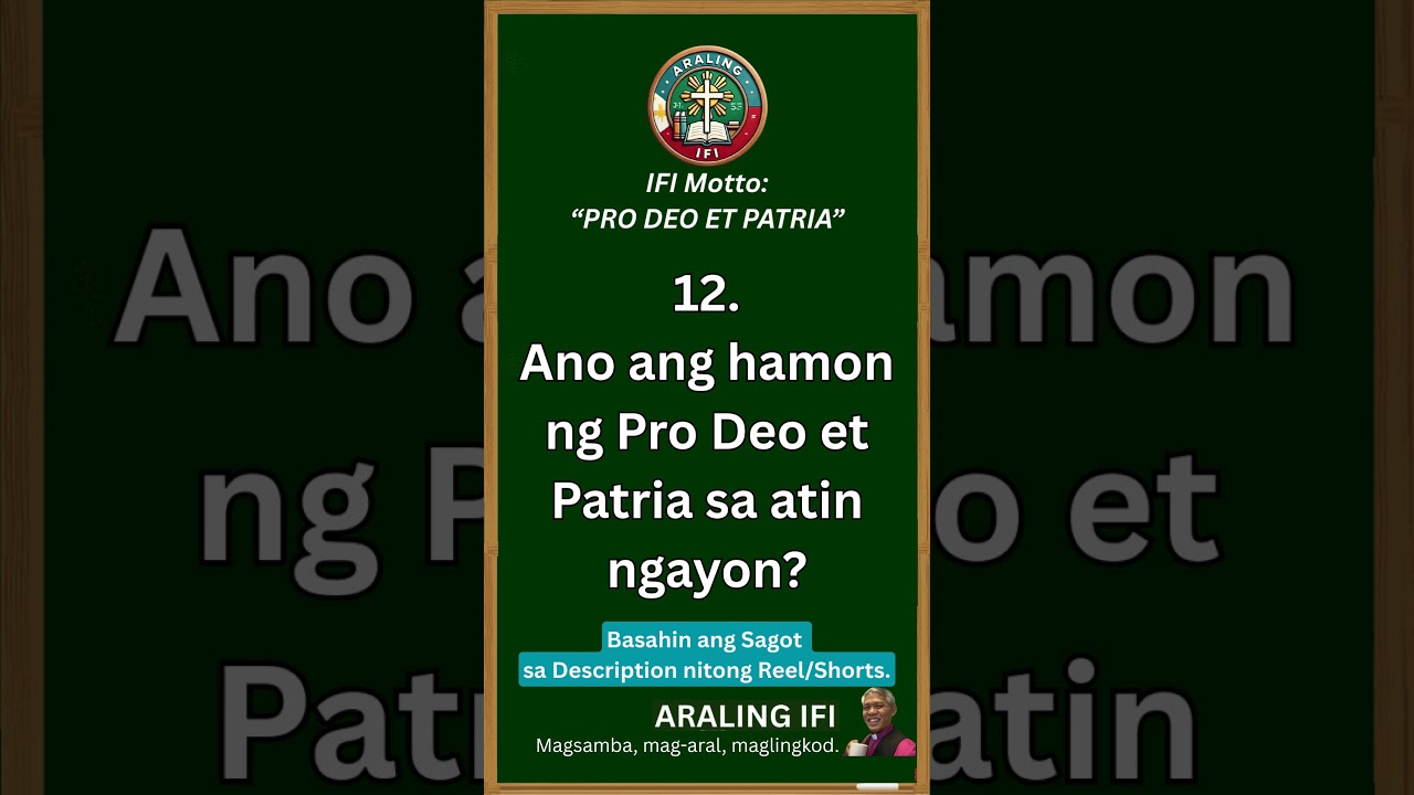 Ano ang hamon ng Pro Deo et Patria sa atin ngayon?