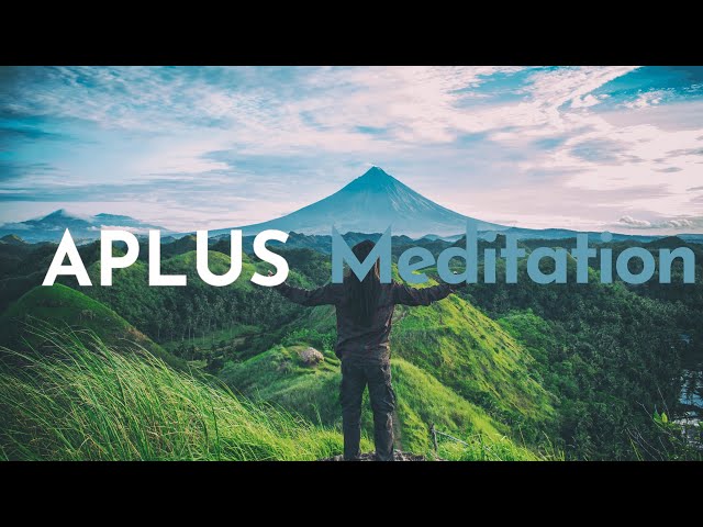 Aplus-music meditation for sleep class=