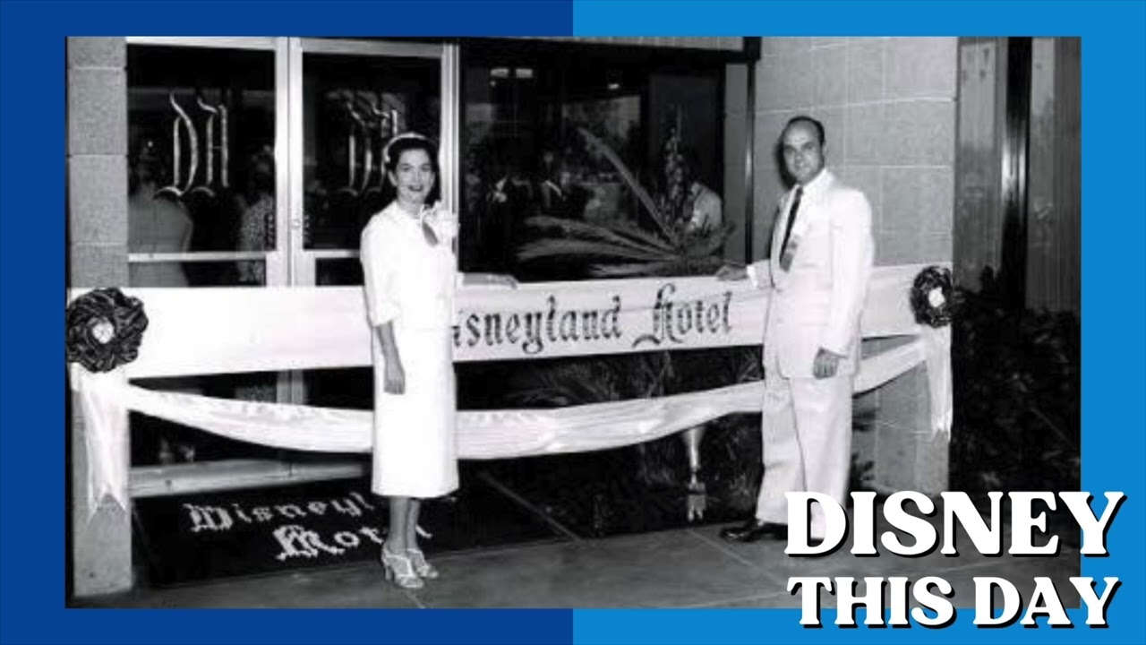 Disneyland Hotel | DISNEY THIS DAY | August 25, 1956
