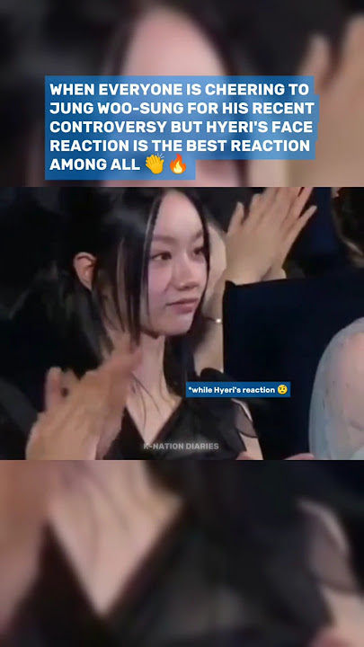 HYERI'S NEVER DISAPPOINT 😎 #jungwoosung #hyeri #limjiyeon #kimgoeun #trending #fyp
