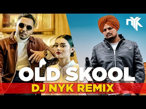 OLD SKOOL DJ NYK Bhangra Remix Prem Dhillon Ft Sidhu Moose Wala Latest Punjabi Song 2020