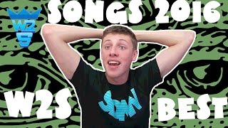 TOP 5 WROETOSHAW ( W2S) SONGS 2016 !