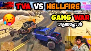 Tva Vs Hellfire 🥵Gang War ആയപ്പോൾ 👀Last ഇജാതി Fight🔥| Tva നെ All Down ആക്കി 😱| GTA V