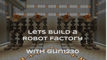 Lets Build a Robot Factory Part 2
