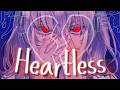 [Nightcore] Heartless "Lyrics"