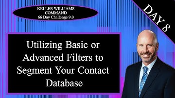 KW Command 66 Day Challenge 9.0 Day 8 - Using Basic and Advanced Contact Filters