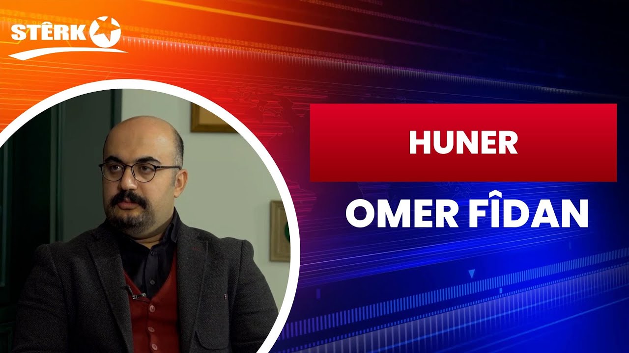 Huner - Omer Fîdan