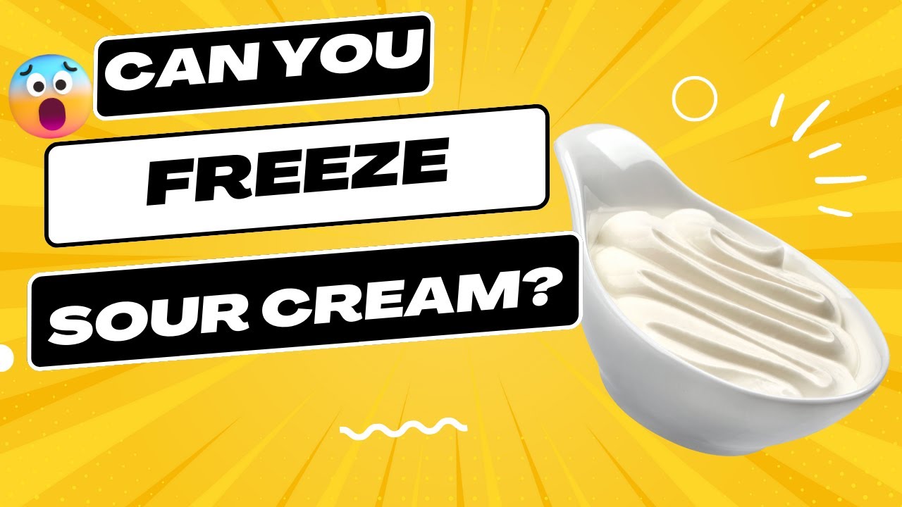 Can You Freeze Sour Cream? The SHOCKING Truth. YouTube