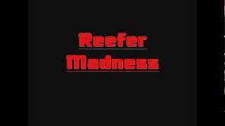 Kottonmouth Kings - Reefer Madness Lyrics chords
