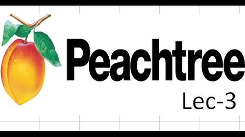 Peachtree Accounting tutorials (How to create Customer )
