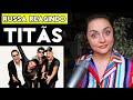 REAÇÃO TITÃS | Marvin E Epitáfio | GRINGA RUSSA REAGINDO