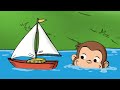 ジョージは船で遊びます！ | キュリアス・ジョージ | 子供向けアニメ | ワイルドブレイン・キッズ