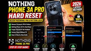 Nothing Phone 3A Pro Hard Reset | Unlock Password, PIN & Pattern Lock | nothing 3a pro hard reset