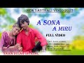 A sona  a miru new santali full 2023 daniel komoli  singerrajibbaskey vishalhembram