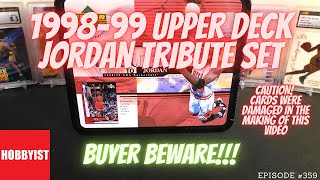 1998-99 Upper Deck Tribute to Jordan Set - Buyer Beware!