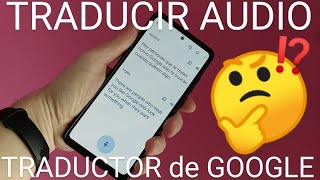 🈶👉🆎 Cómo TRADUCIR un AUDIO en TIEMPO REAL con el TRADUCTOR de GOOGLE FÁCIL y RÁPIDO screenshot 5