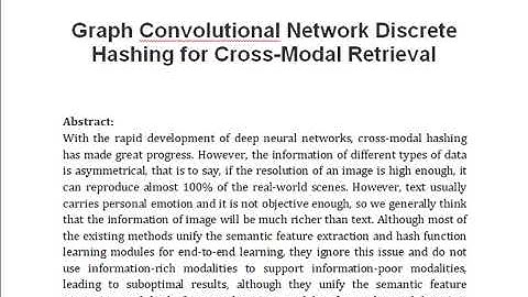 Graph Convolutional Network Discrete Hashing for Cross Modal Retrieval
