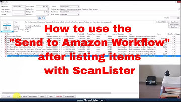 "Send to Amazon" workflow after listing items with ScanLister