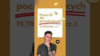 Power BI dla początkujących: Filtrowanie cz. 2