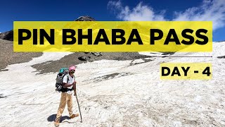 Day - 45 Pin Bhaba Pass Trek Glaciers And Cold Desert