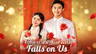 🆕When the Curtain Falls on Us【Wonderful Drama】#drama