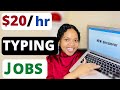 Typing jobs paying 20 per hour