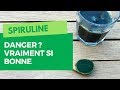 SPIRULINE : Y a-t-il un danger ou des effets secondaires ?