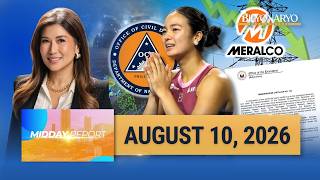 Midday Report | August 10, 2026