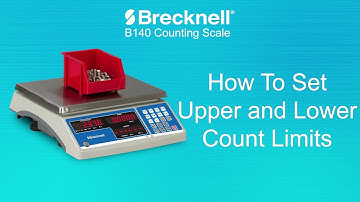 Brecknell B140 - How to Set Upper and Lower Count Limits