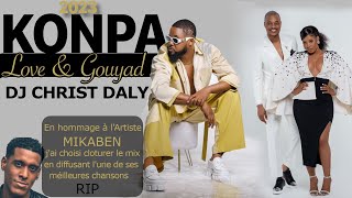Mix Konpa 2023 by DJ CHRIST DALY, Bedjine, Kdilac, Roodyroodboy, Zafem, Vayb, Oswald, Guywewe, Tvice