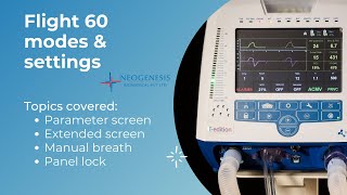 Flight 60 Ventilator || Modes & Settings || Neogenesis