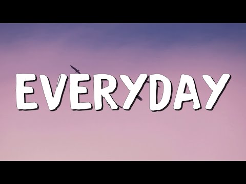 EVERYDAY - Ariana Grande (lyrics) || Dua Lipa, Ruth B.... (MixLyrics)