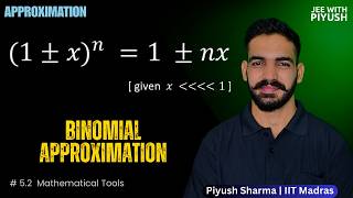 Binomial Approximation | Mathematical Tools | JEE physics | #jee #iit #jeemains #jeeadvanced