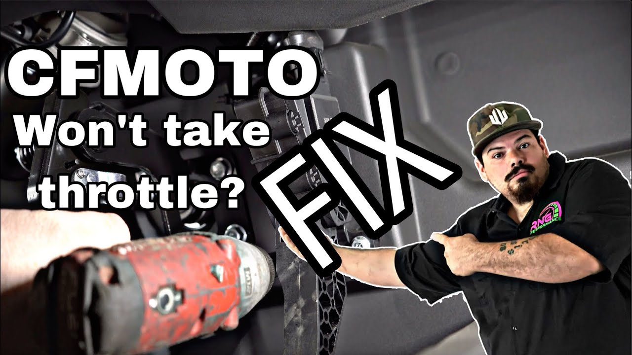MORE PROBLEMS TO FIX CFMOTO wont take throttle YouTube