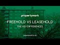 Freehold vs  Leasehold Properties: The Key Differences (UK)